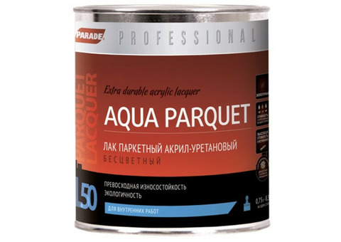 Лак акрил-уретановый Parade Professional L50 Aqua Parquet полуматовый 0,75 л
